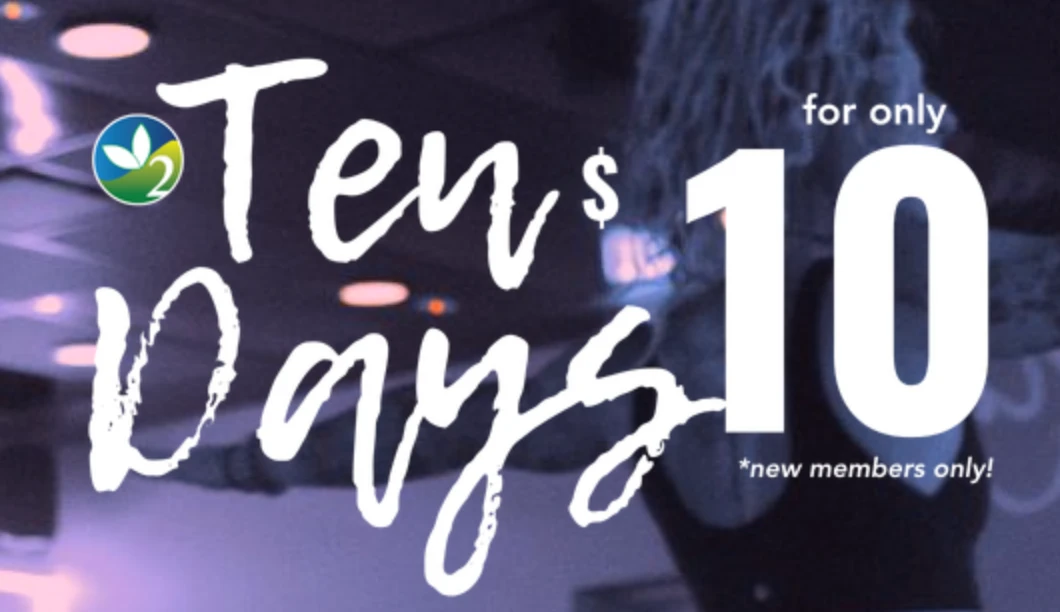 Ten days for only $10 — new members only